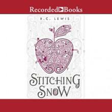 Stitching Snow by R.C. Lewis