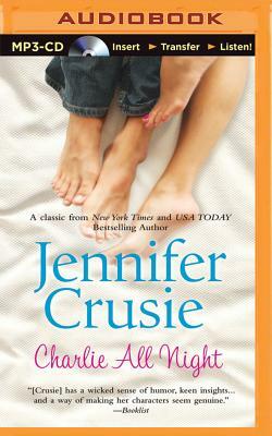 Charlie All Night by Jennifer Crusie