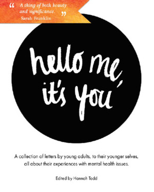 Hello Me, It's You by Hannah Todd