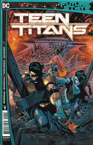 Future State: Teen Titans  by Tim Sheridan