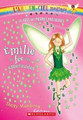 Emilie, La Fee Des Emeraudes by Daisy Meadows
