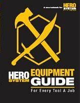 Hero System Equipment Guide by Steven S. Long