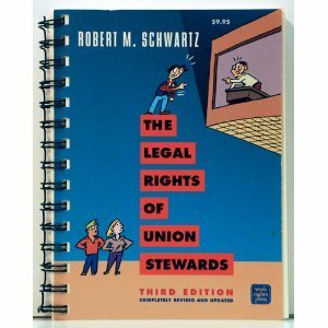 The Legal Rights of Union Stew by Robert Swhartz, Robert M. Schwartz