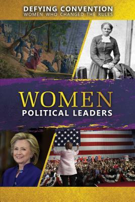 Women Political Leaders by Anne C. Cunningham