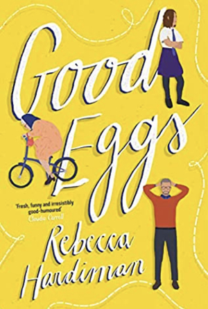 Good Eggs by Rebecca Hardiman