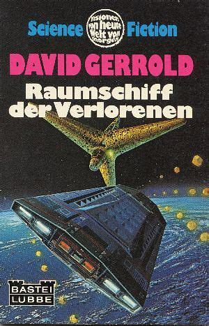 Das Raumschiff der Verlorenen: Science-fiction-Roman by David Gerrold