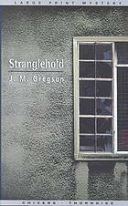 Stranglehold by J.M. Gregson