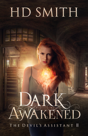 Dark Awakened by H.D. Smith