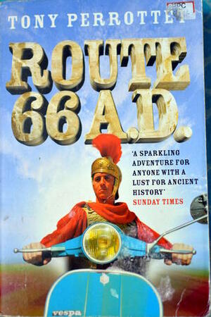 Route 66 A.D. by Tony Perrottet