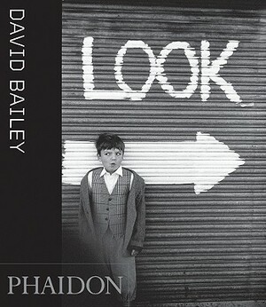 David Bailey: Look by Jackie Higgins