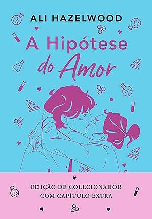 A hipótese do amor by Ali Hazelwood