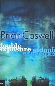 Double Exposure by Brian Caswell