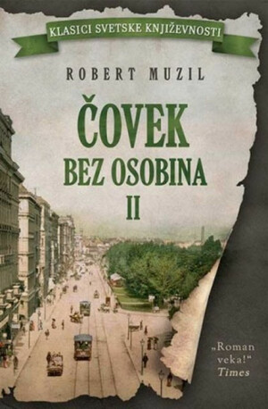 Čovek bez osobina – II knjiga by Robert Musil