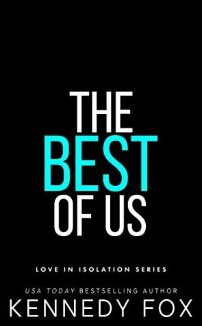 The Best of Us by Kennedy Fox