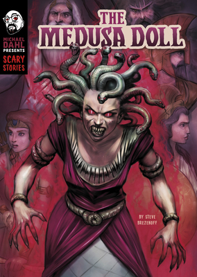 The Medusa Doll by Steve Brezenoff