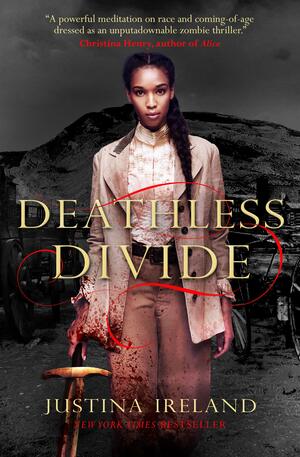 Deathless Divide by Justina Ireland