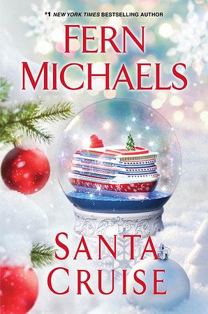 Santa Cruise by Fern Michaels