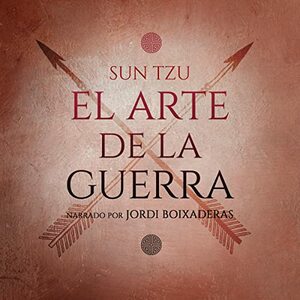 El Arte de la Guerra by Sun Tzu