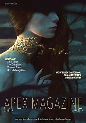Apex Magazine Issue 119 by Veronica Brush, Derek Lubangakene, Jason Sizemore, Alethea Kontis, Paul Crenshaw, Amal Singh