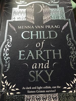 Child of Earth  Sky by Menna van Praag