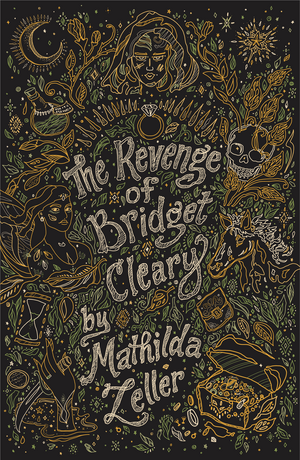 The Revenge of Bridget Cleary by Mathilda Zeller