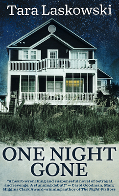 One Night Gone by Tara Laskowski