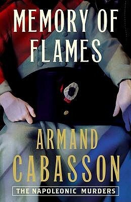 Memory of Flames by Armand Cabasson, Isabel Reid