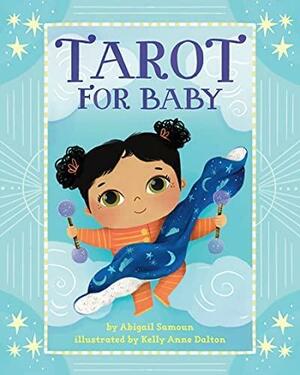 Tarot for Baby by Abigail Samoun
