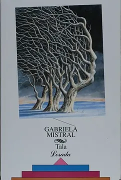 Tala by Gabriela Mistral