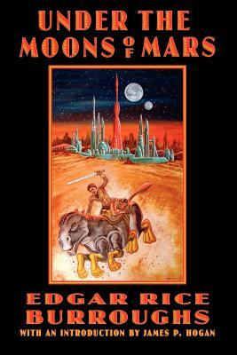 Under the Moons of Mars by Edgar Rice Burroughs