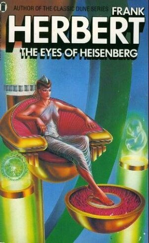 The Eyes Of Heisenberg by Frank Herbert