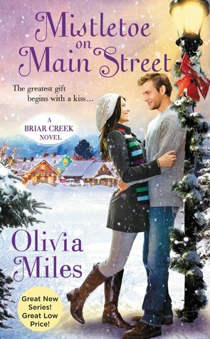 Mistletoe on Main Street by Olivia Miles