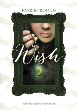 Wish by Odessa Sawyer, Kay Fraser, Beth Bracken