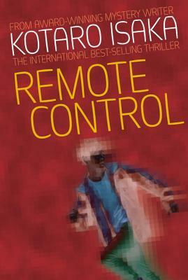 Remote Control by Kōtarō Isaka