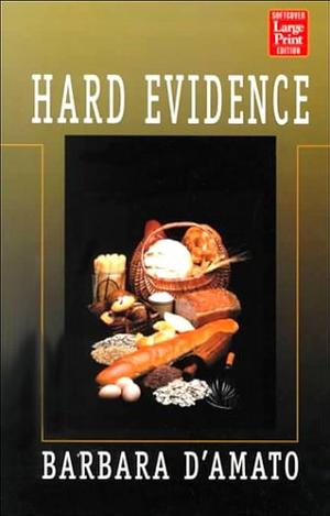 Hard Evidence: A Cat Marsala Mystery by Barbara D'Amato, Barbara D'Amato