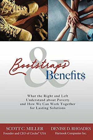 Bootstraps and Benefits by Scott Miller