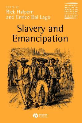 Slavery and Emancipation by 