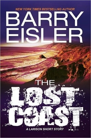 The Lost Coast by Barry Eisler