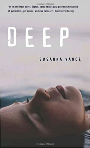 Deep by Susanna Vance