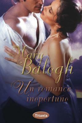 Un Romance Inoportuno  by Mary Balogh