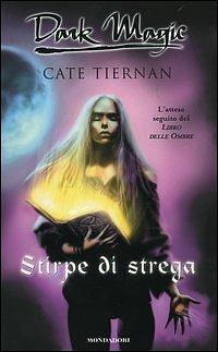 Stirpe di strega by Cate Tiernan