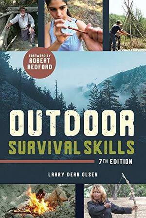 Outdoor Survival Skills by Larry Dean Olsen, Robert Redford