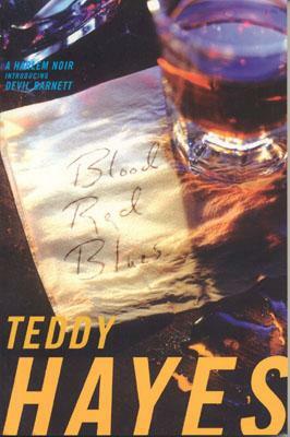 Blood Red Blues by Teddy Hayes