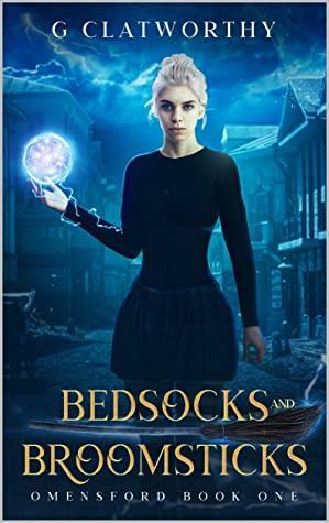 Bedsocks and Broomsticks by G. Clatworthy