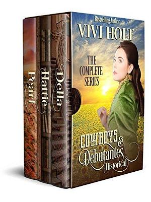 Cowboys & Debutantes Historical: The Complete Series by Vivi Holt, Vivi Holt