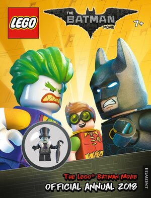 The LEGO® BATMAN MOVIE: Official Annual 2018 by Egmont Publishing UK
