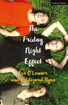 The Friday Night Effect by Hildegard Ryan, Eva O'Connor