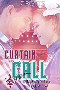 Curtain Call by Liz Botts