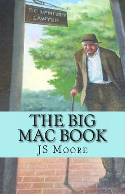 The Big Mac Book by Burkett C. McInturff, Js Moore