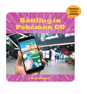 Battling in Pokémon Go by Josh Gregory